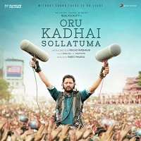 Oru Kadhai Sollatuma 2017 Songs 